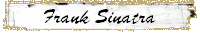 Frank Sinatra